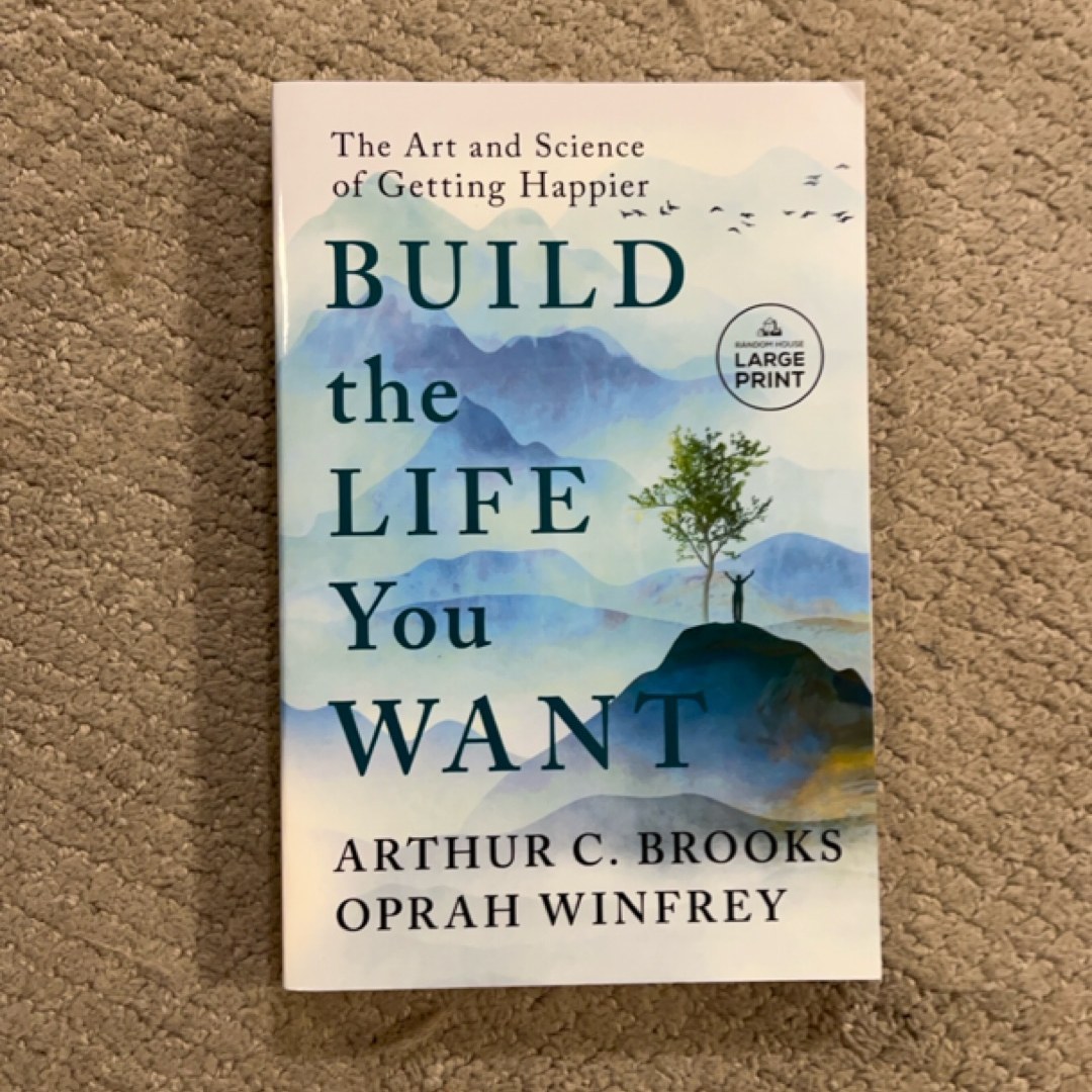 Build the Life You Want