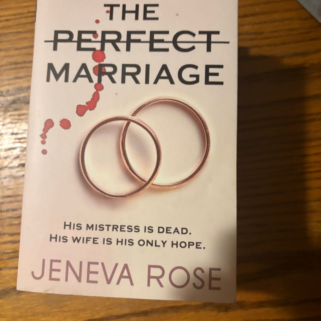 The Perfect Marriage