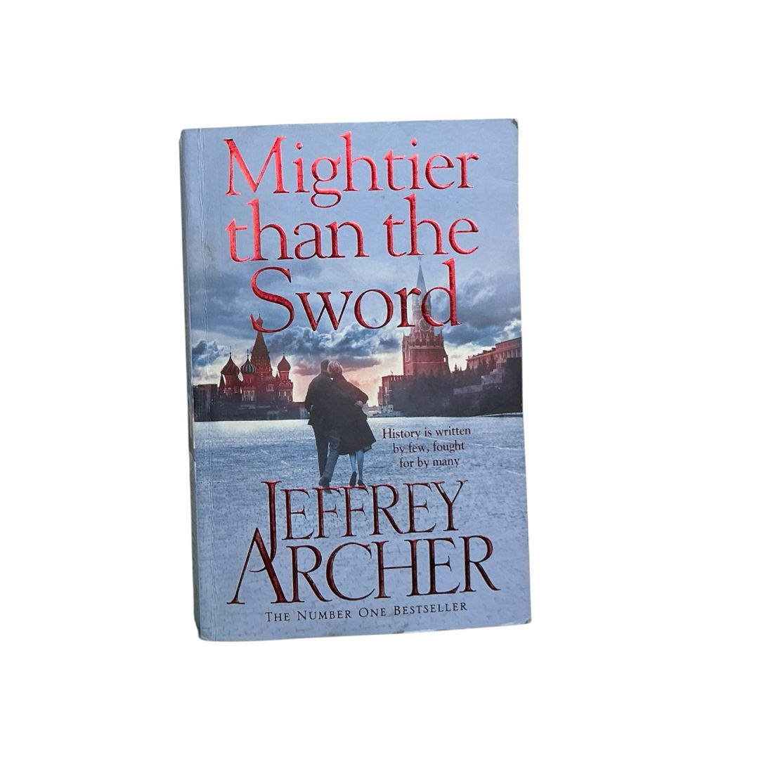 Mightier Than the Sword: the Clifton Chronicles 5