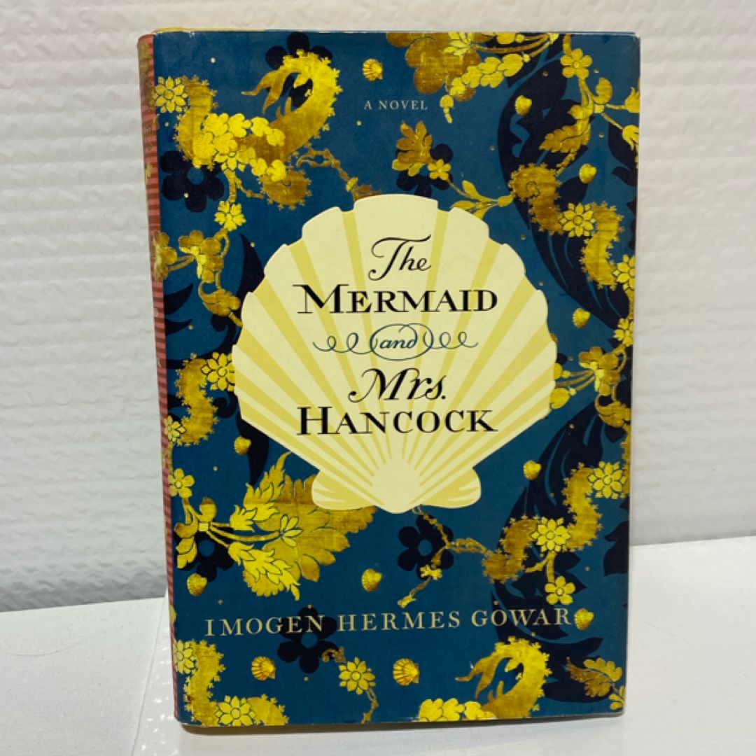 The Mermaid and Mrs. Hancock