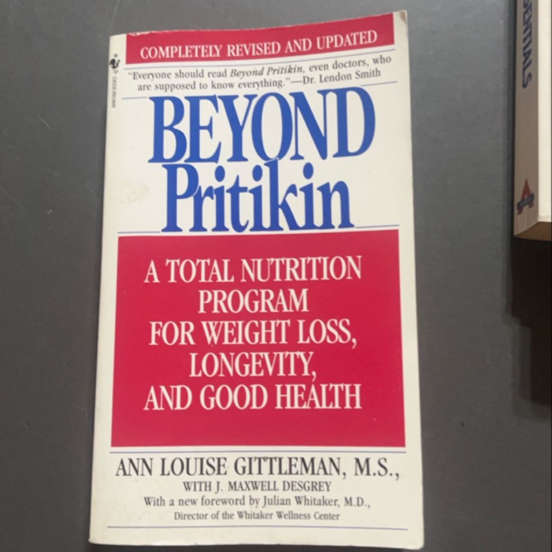 Beyond Pritikin