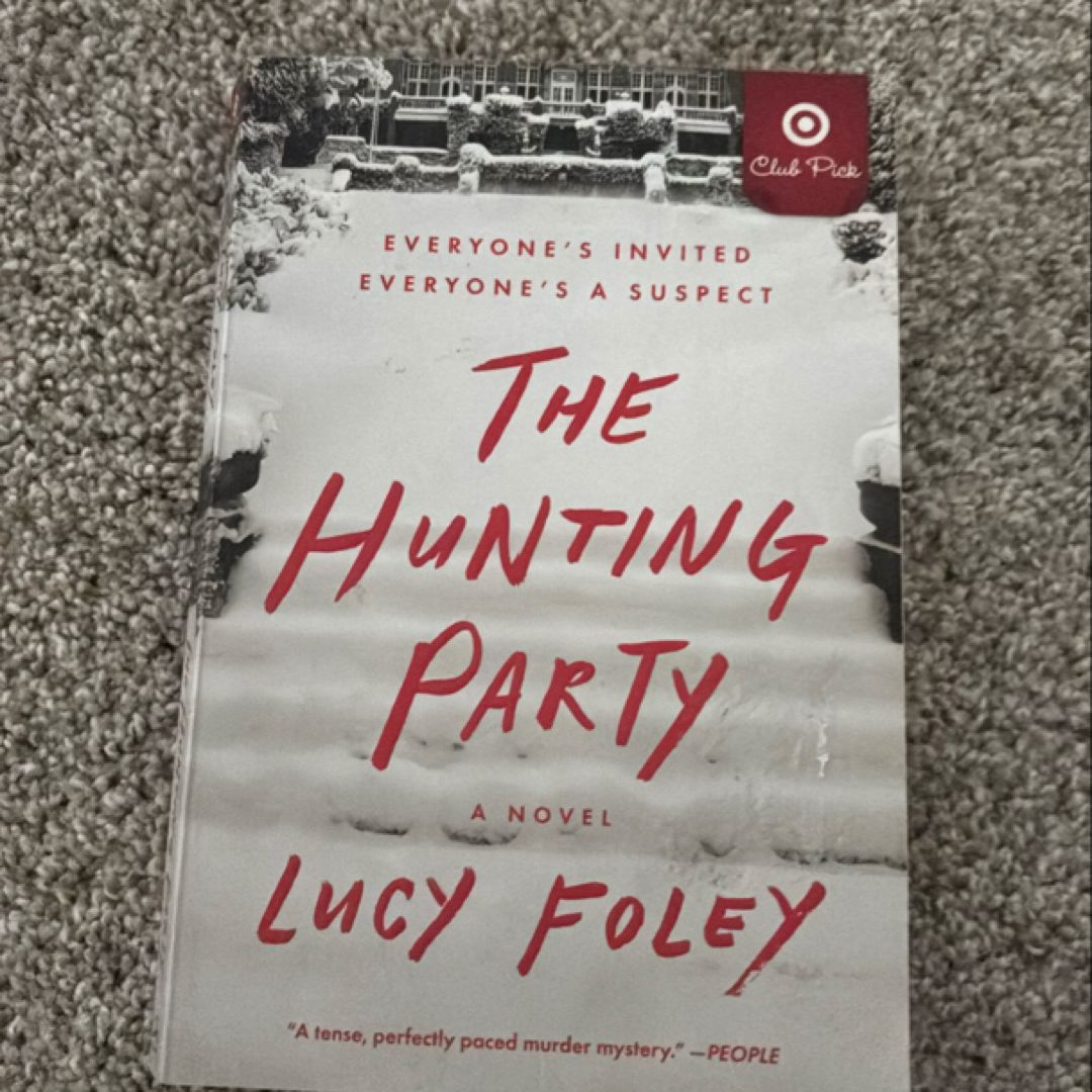 Hunting Party - A Novel