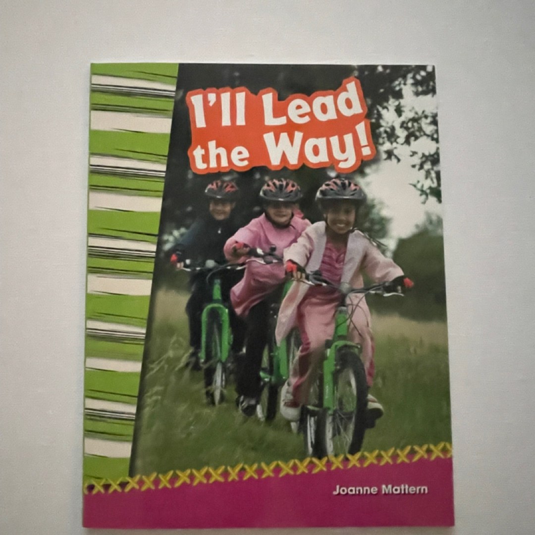 I'll Lead the Way!