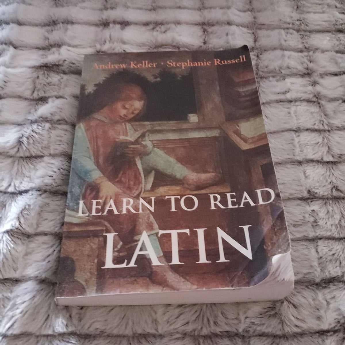 Learn to Read Latin by Andrew Keller, Stephanie Russell