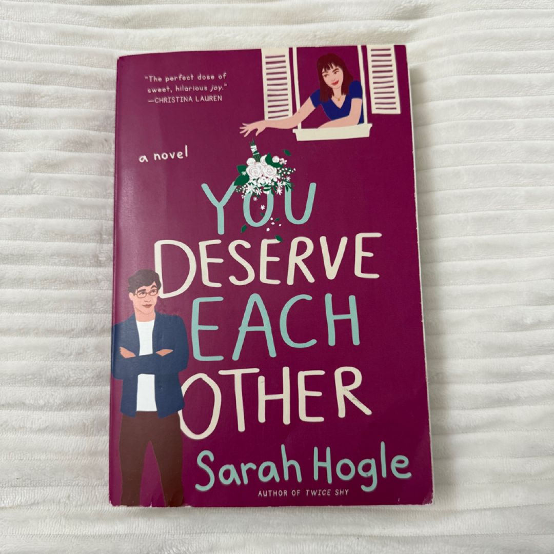 You Deserve Each Other