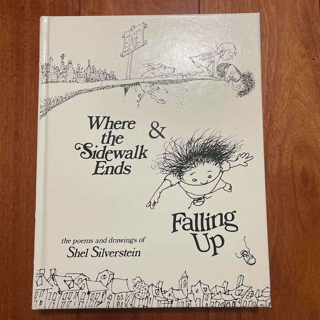 Where the Sidewalk Ends & Falling Up