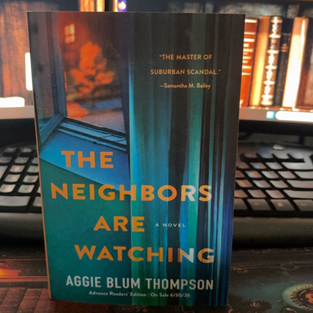 The Neighbors Are Watching