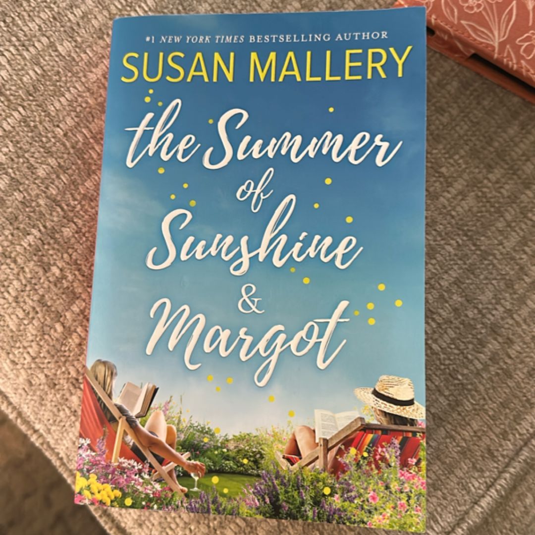 The Summer of Sunshine and Margot