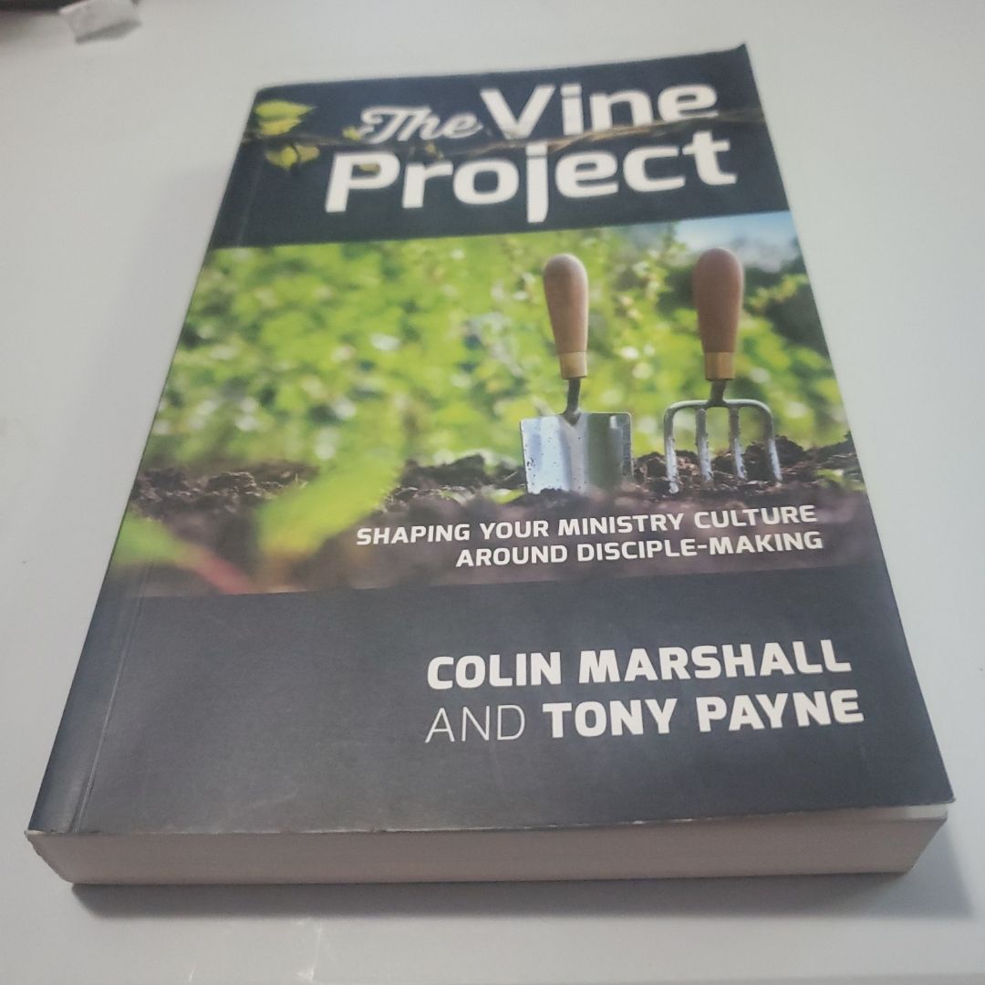 The Vine Project by Tony Payne