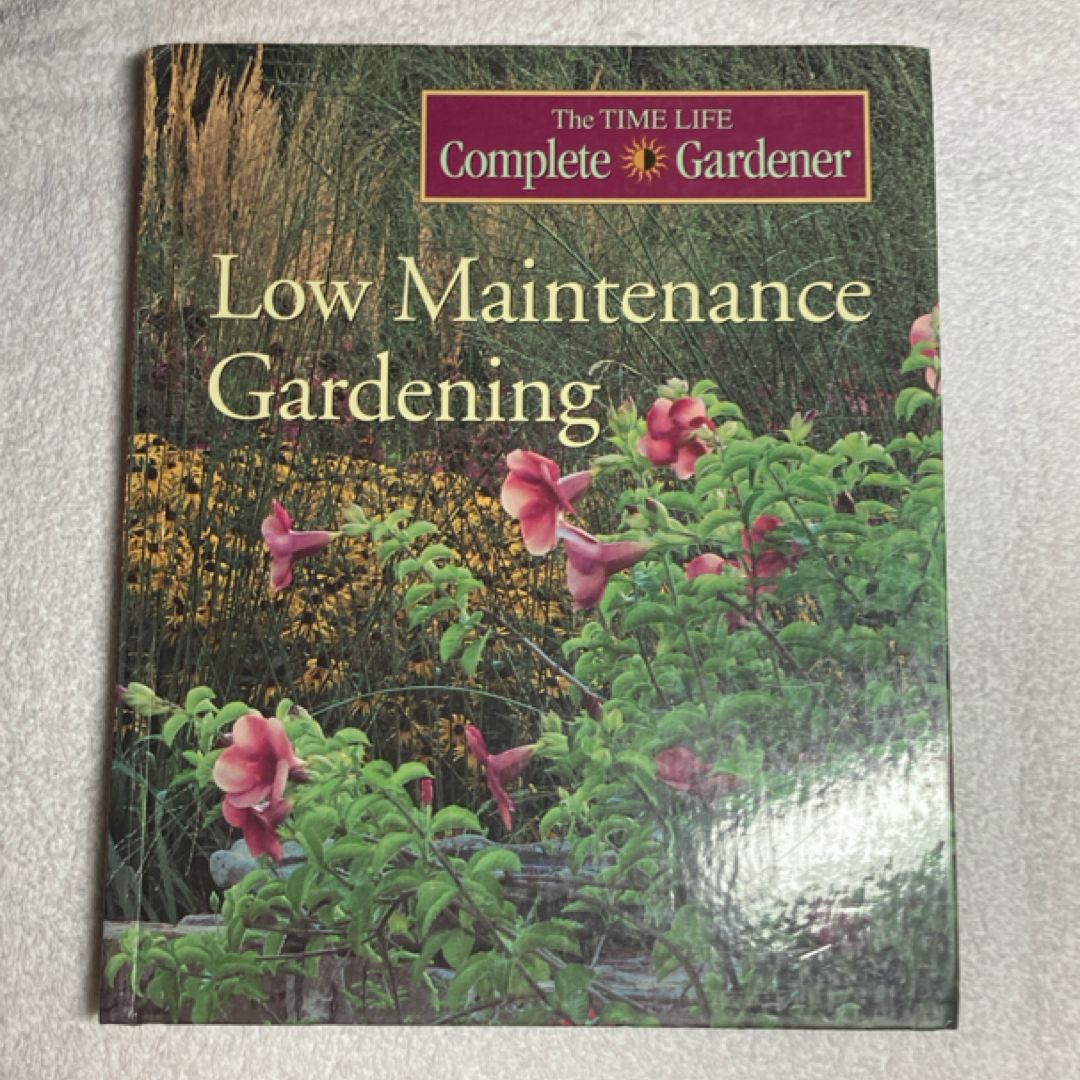 Low Maintenance Gardening #59