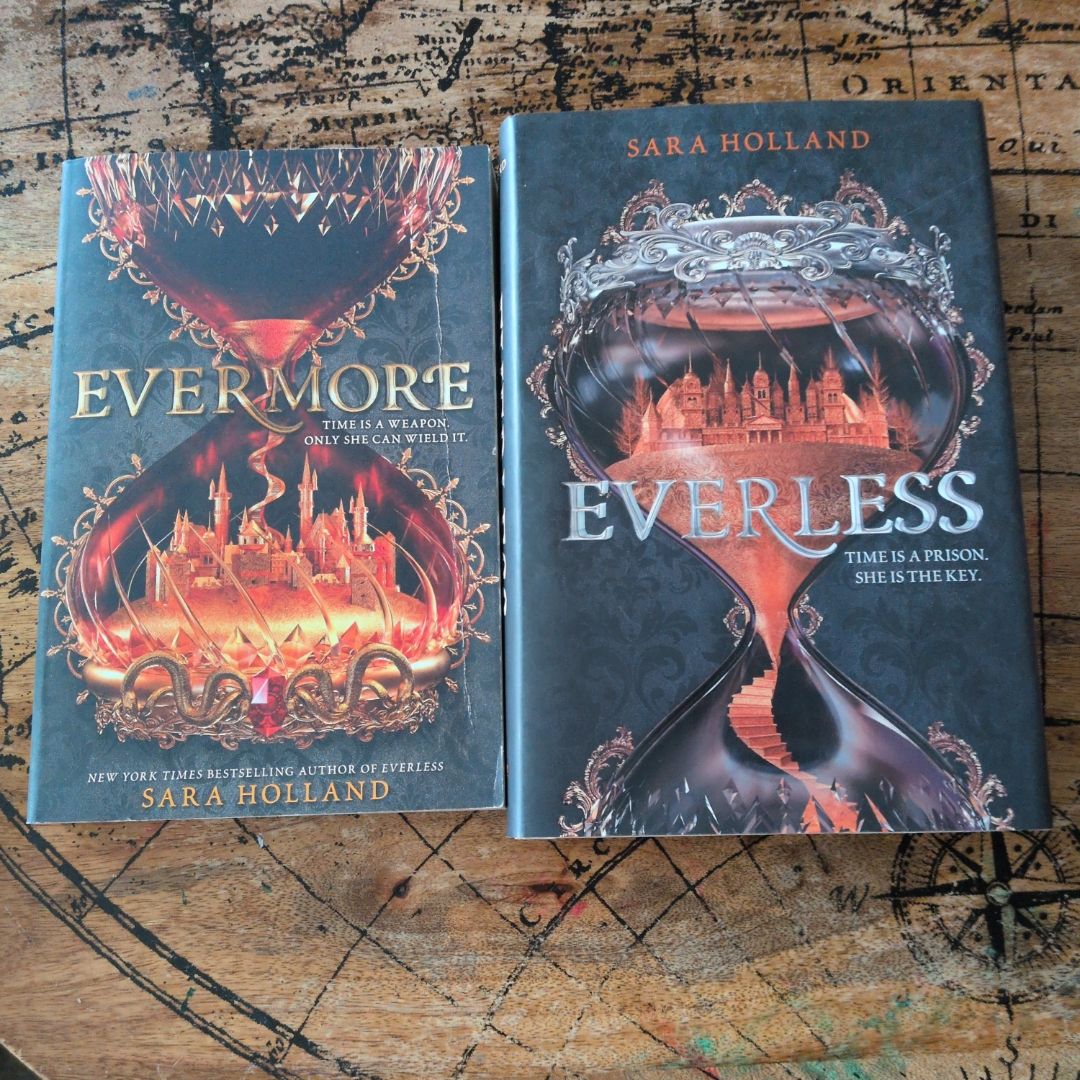 Evermore and Everless