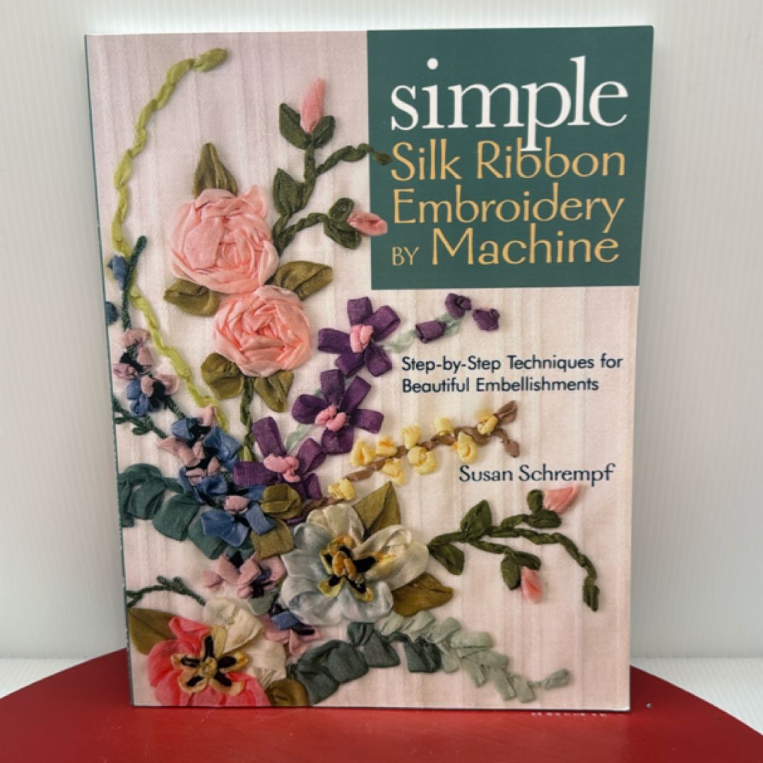 Simple Silk Ribbon Embroidery by Machine
