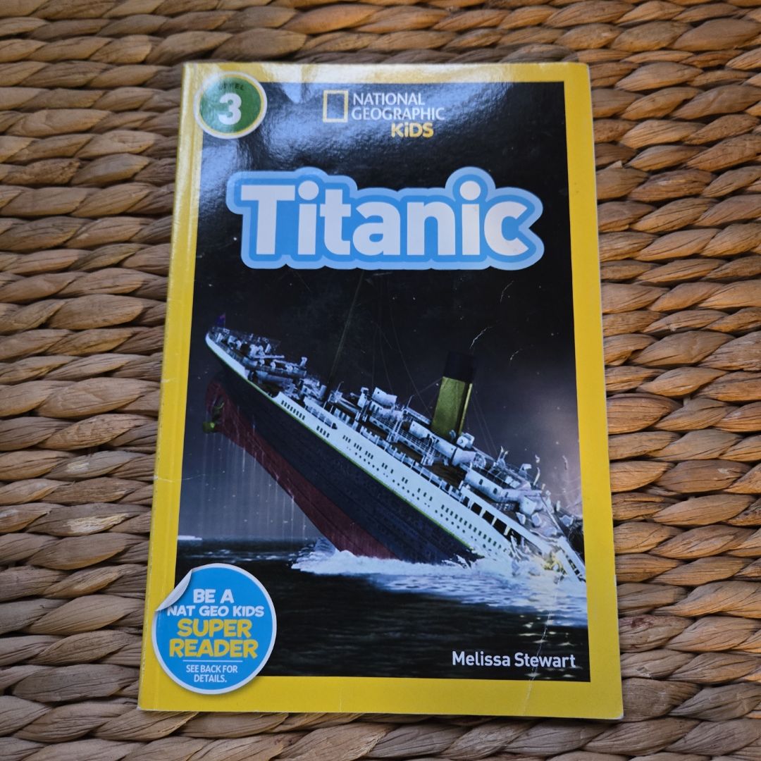 National Geographic Readers: Titanic