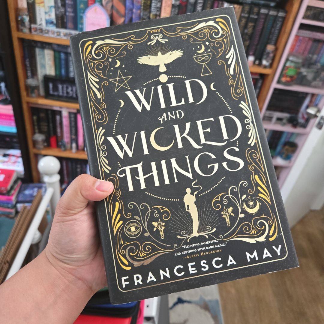 Wild and Wicked Things