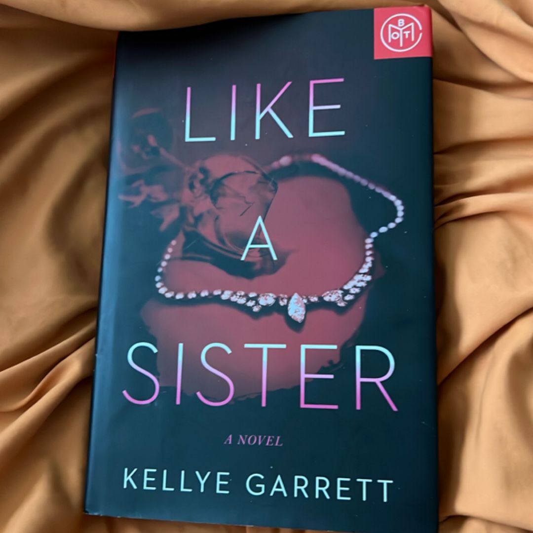 Like a Sister