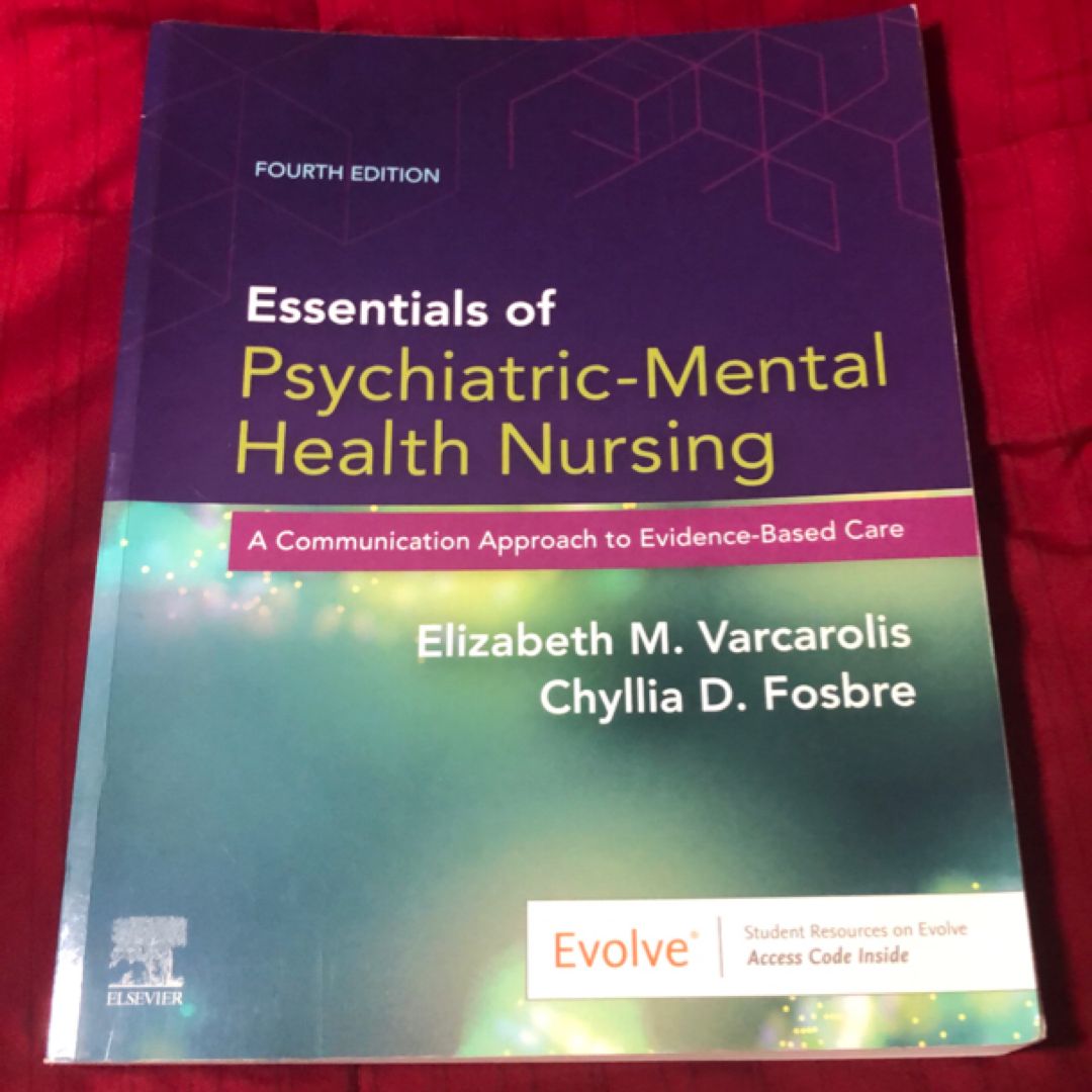 Essentials of Psychiatric Mental Health Nursing