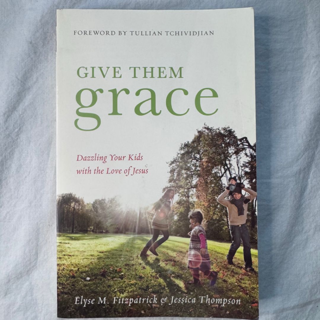 Give Them Grace