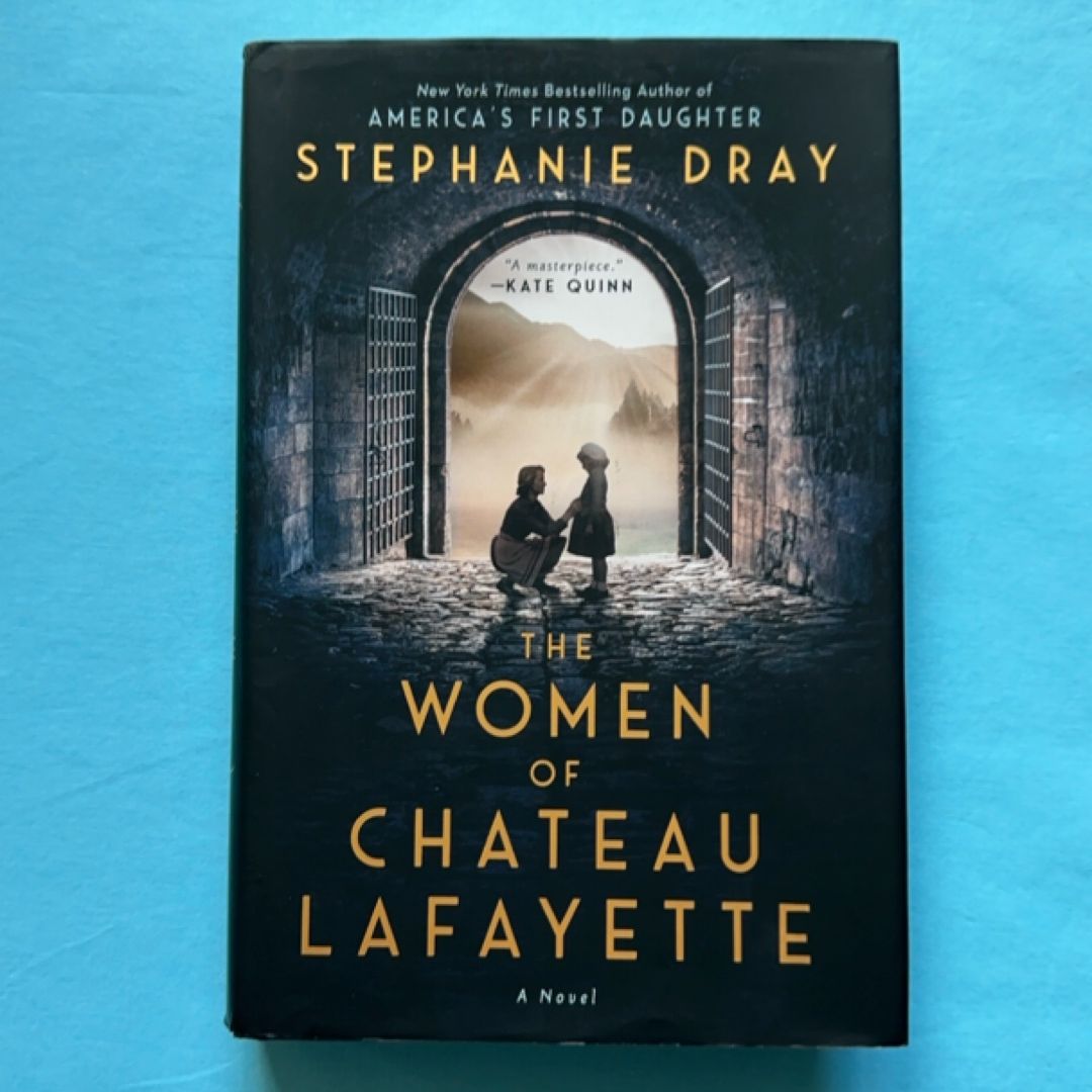 The Women of Chateau Lafayette