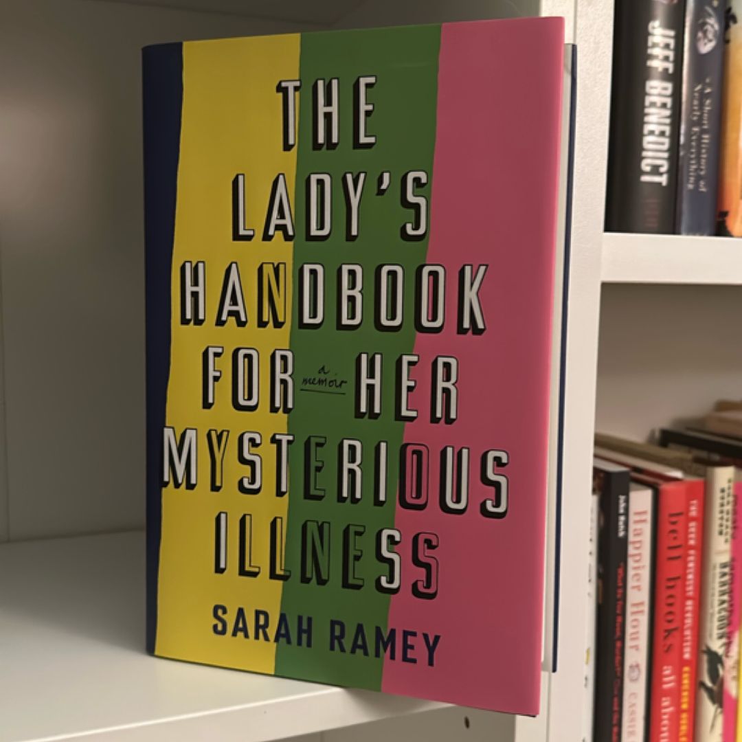 The Lady's Handbook for Her Mysterious Illness