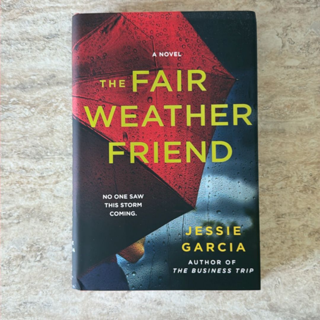The Fair-Weather Friend
