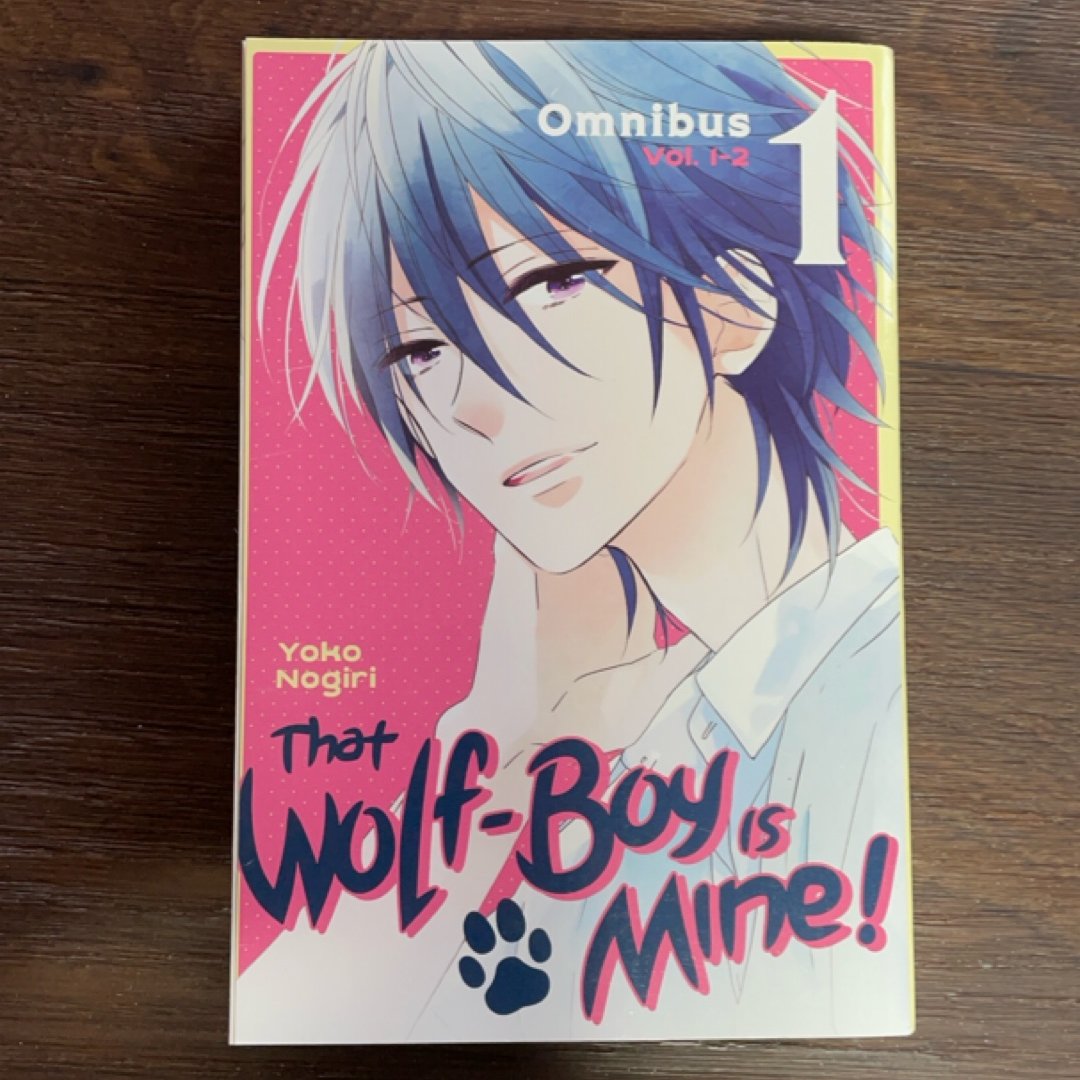 That Wolf-Boy Is Mine! Omnibus 1 (Vol. 1-2)