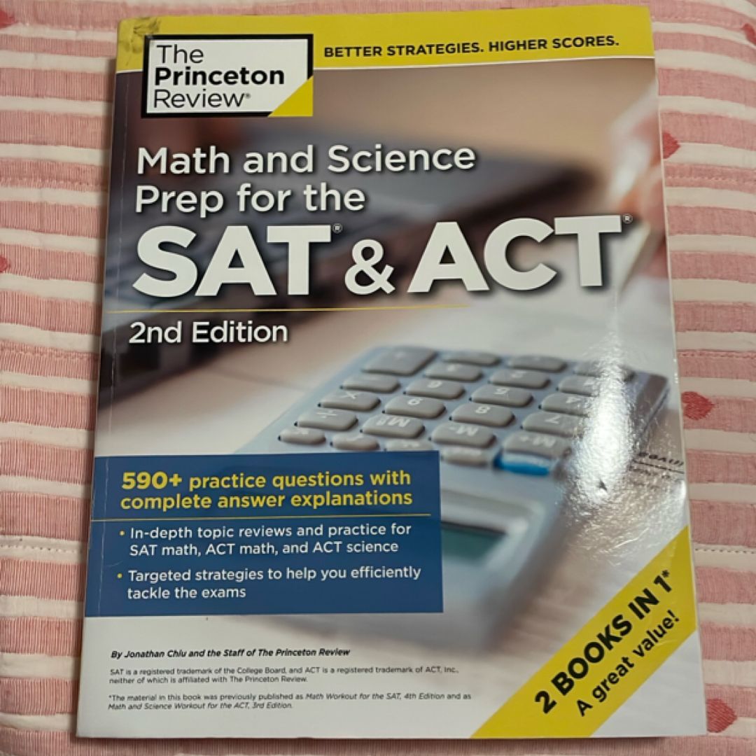 Math and Science Prep for the SAT and ACT, 2nd Edition