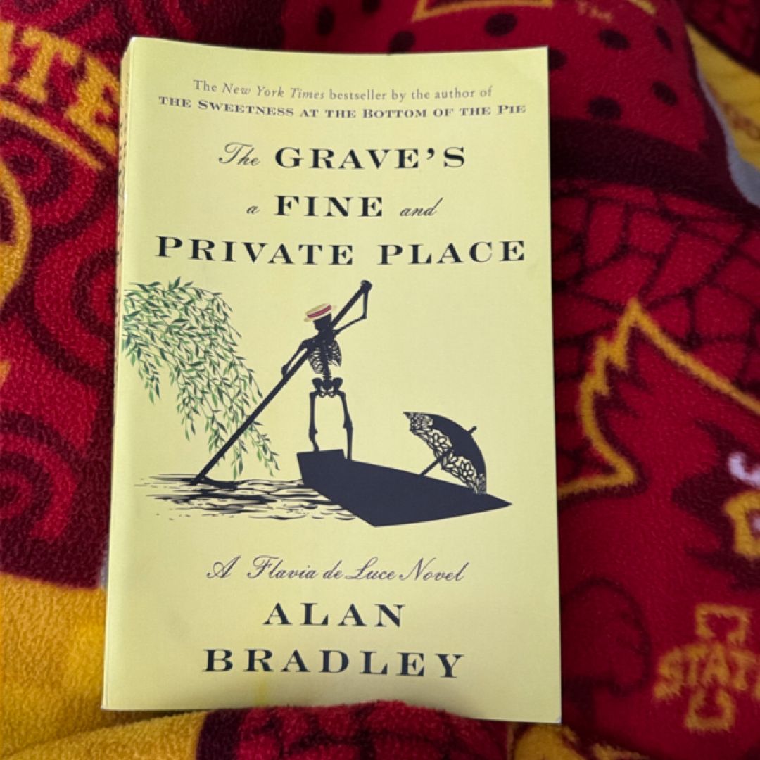 The Grave's a Fine and Private Place