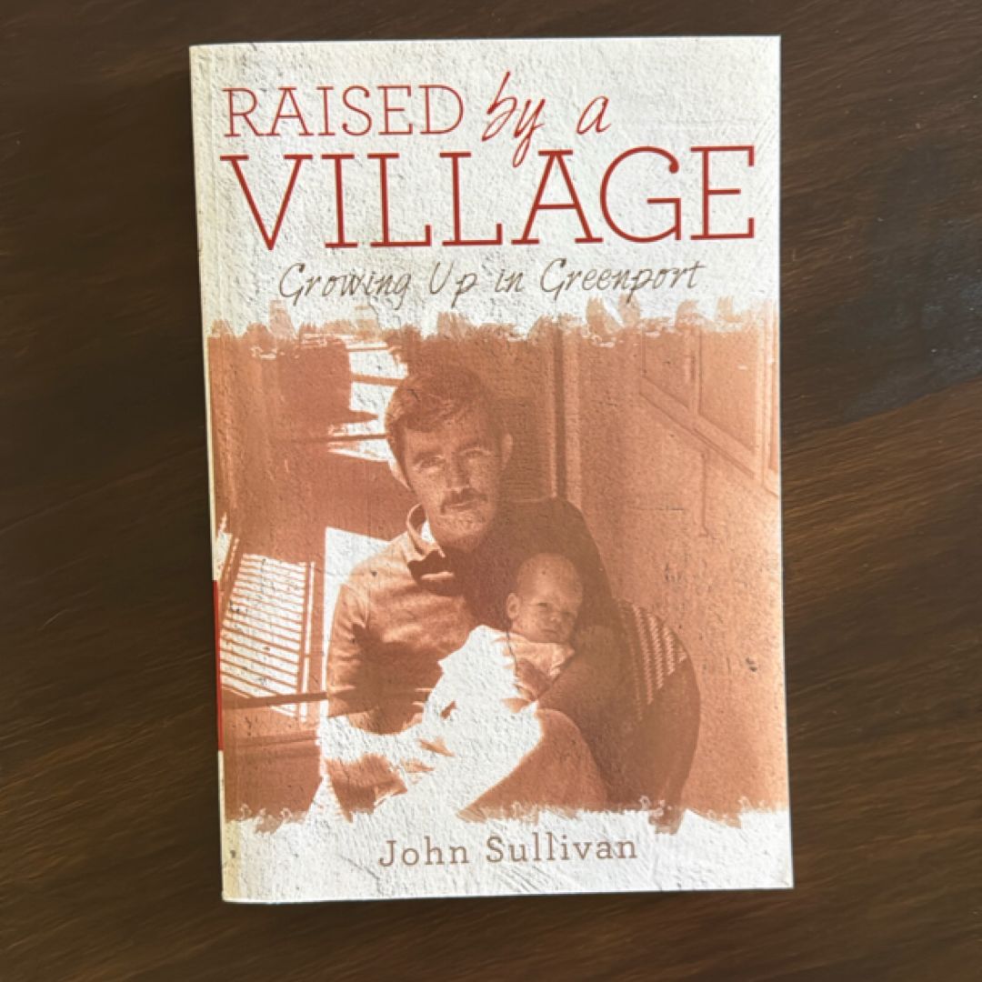 Raised by a Village