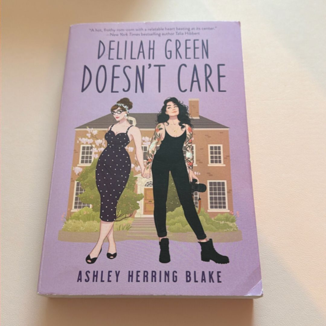 Delilah Green Doesn't Care