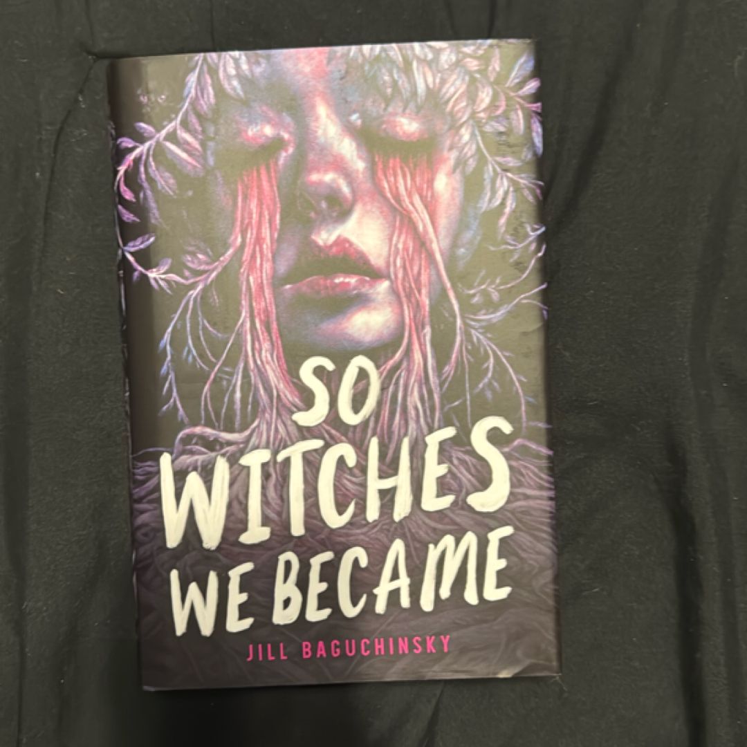 So Witches We Became