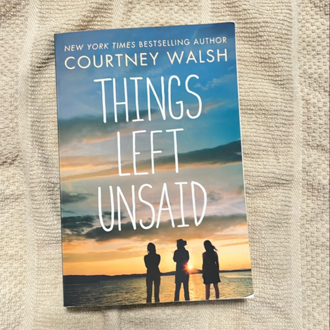 Things Left Unsaid