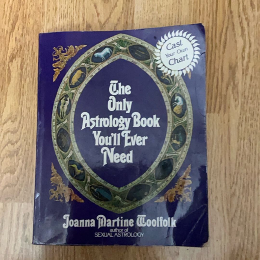 The Only Astrology Book You'll Ever Need