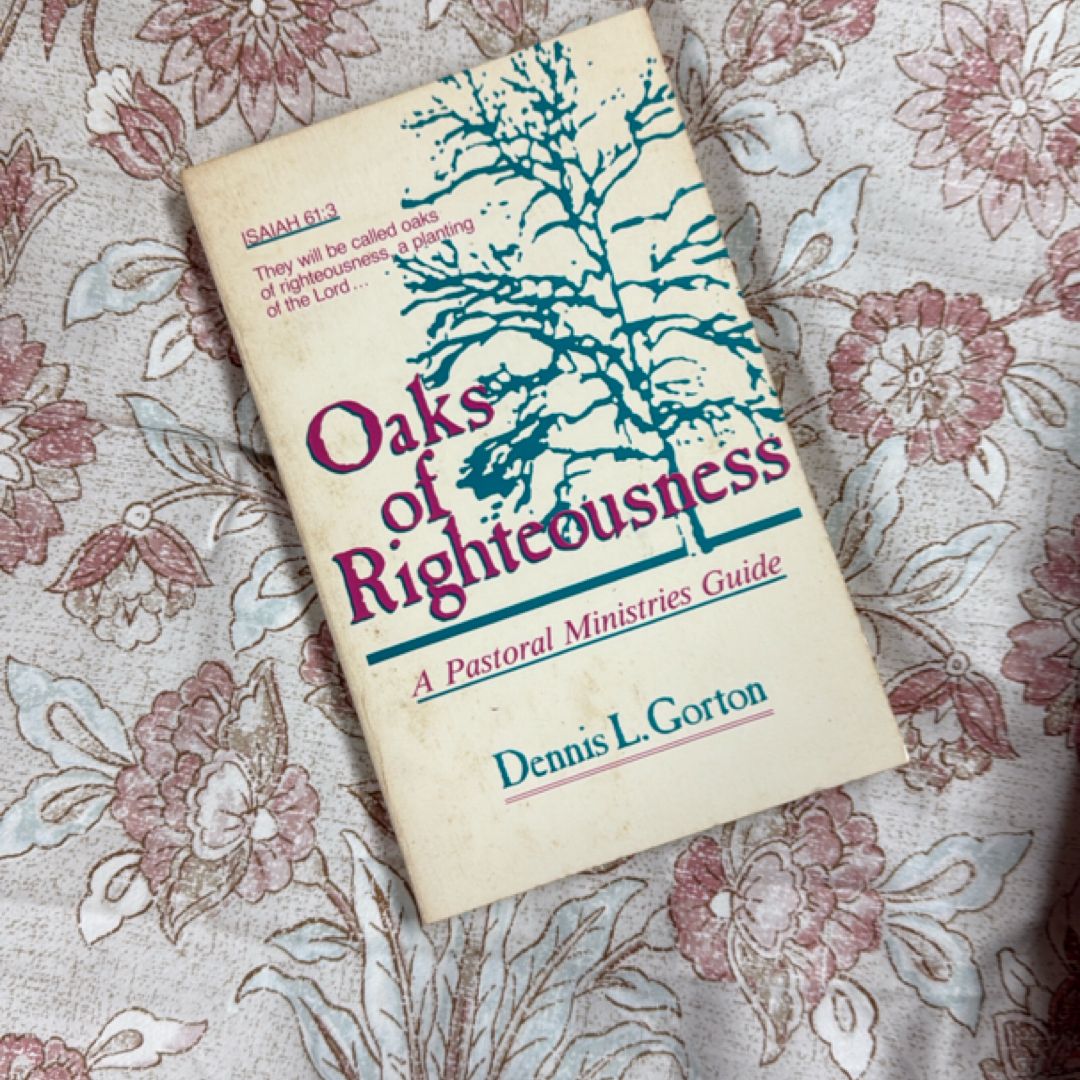 Oaks of Righteousness