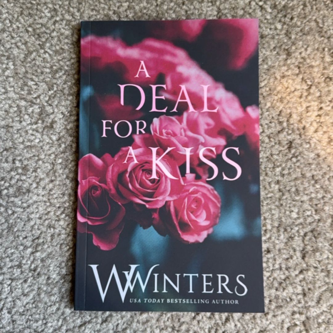 A Deal for a Kiss