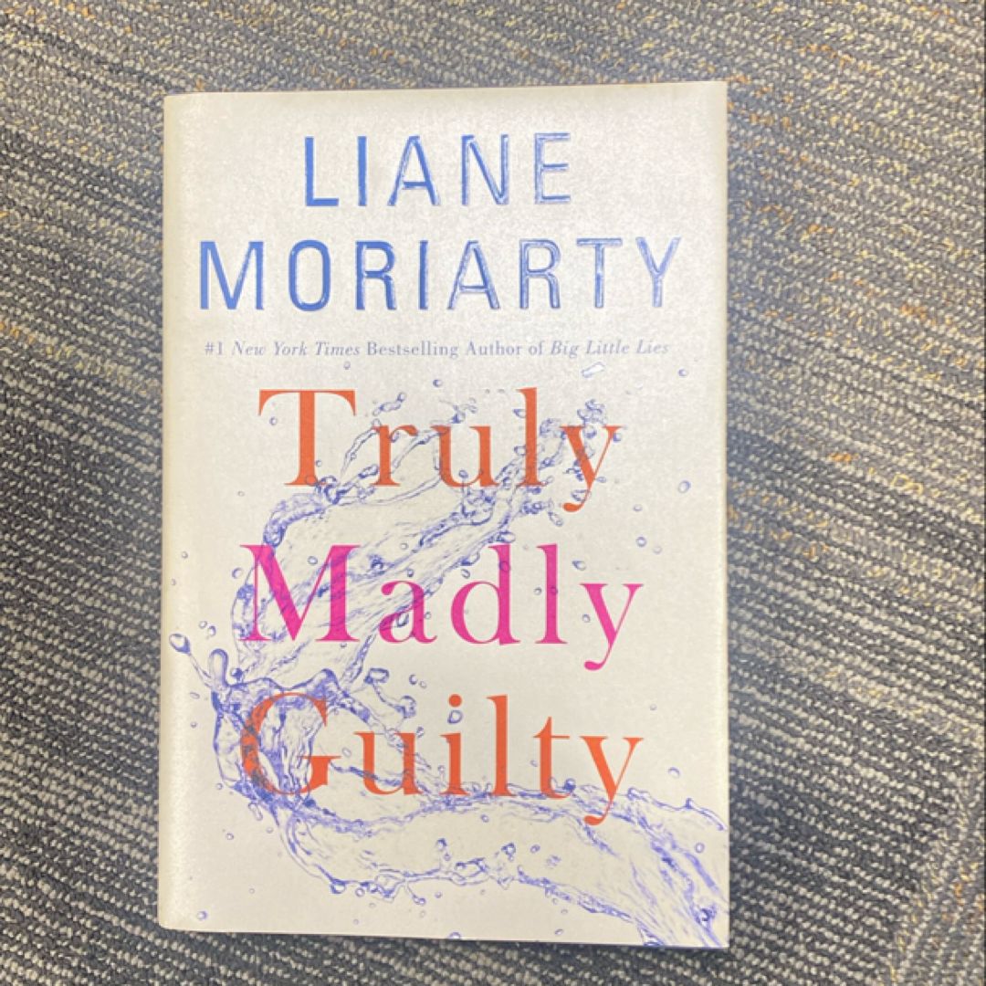 Truly Madly Guilty