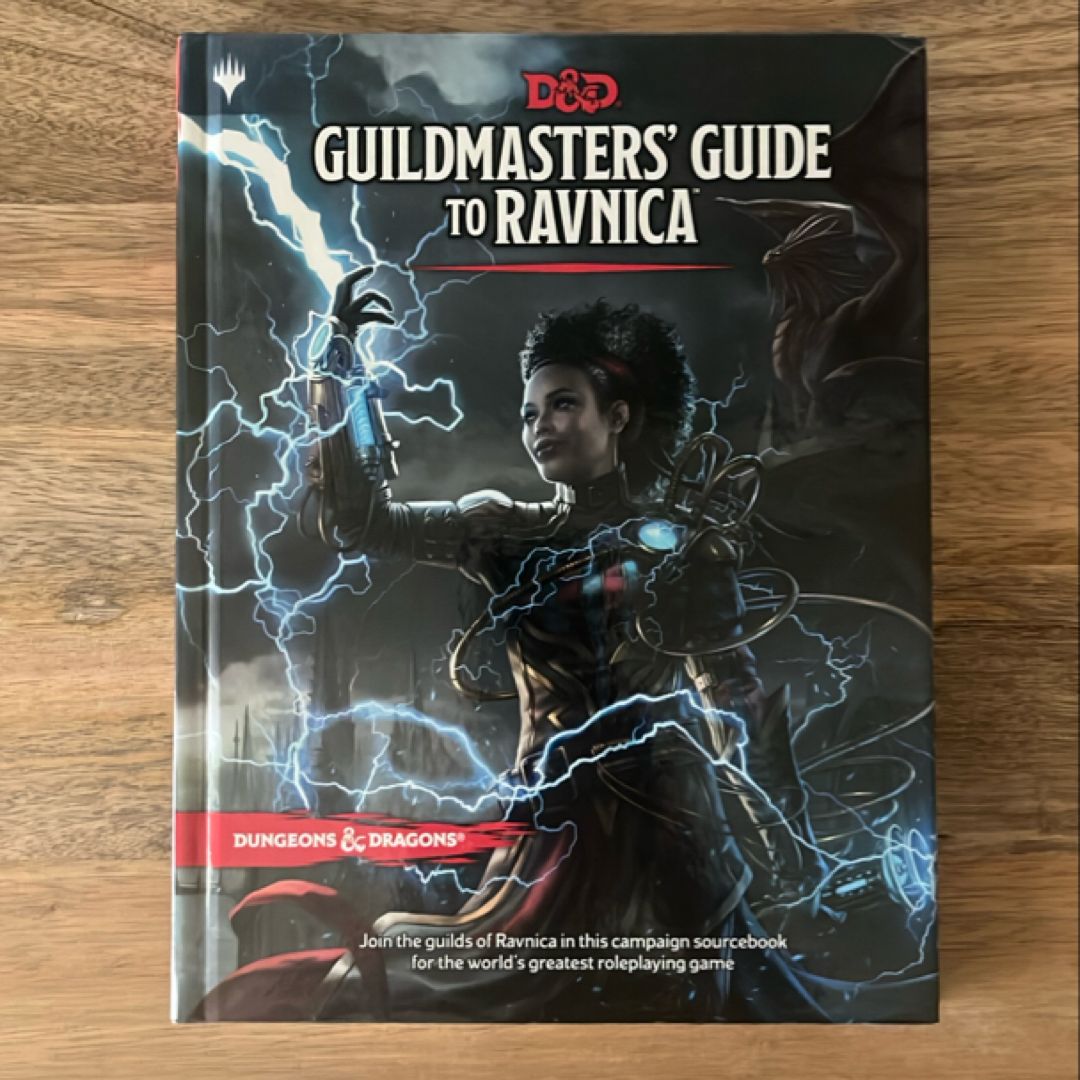 Dungeons and Dragons Guildmasters' Guide to Ravnica (d&d/Magic: the Gathering Adventure Book and Campaign Setting)