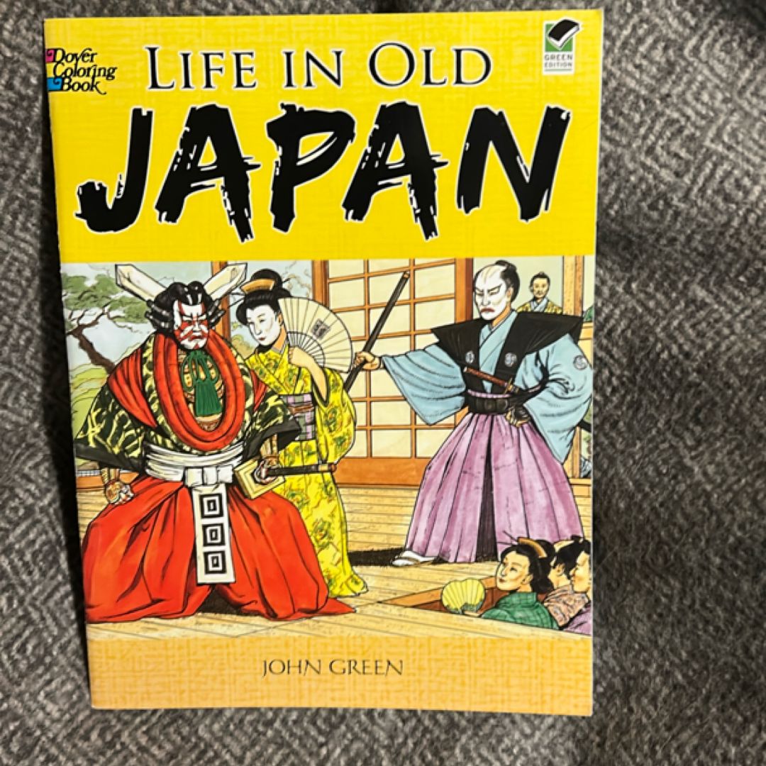 Life in Old Japan Coloring Book