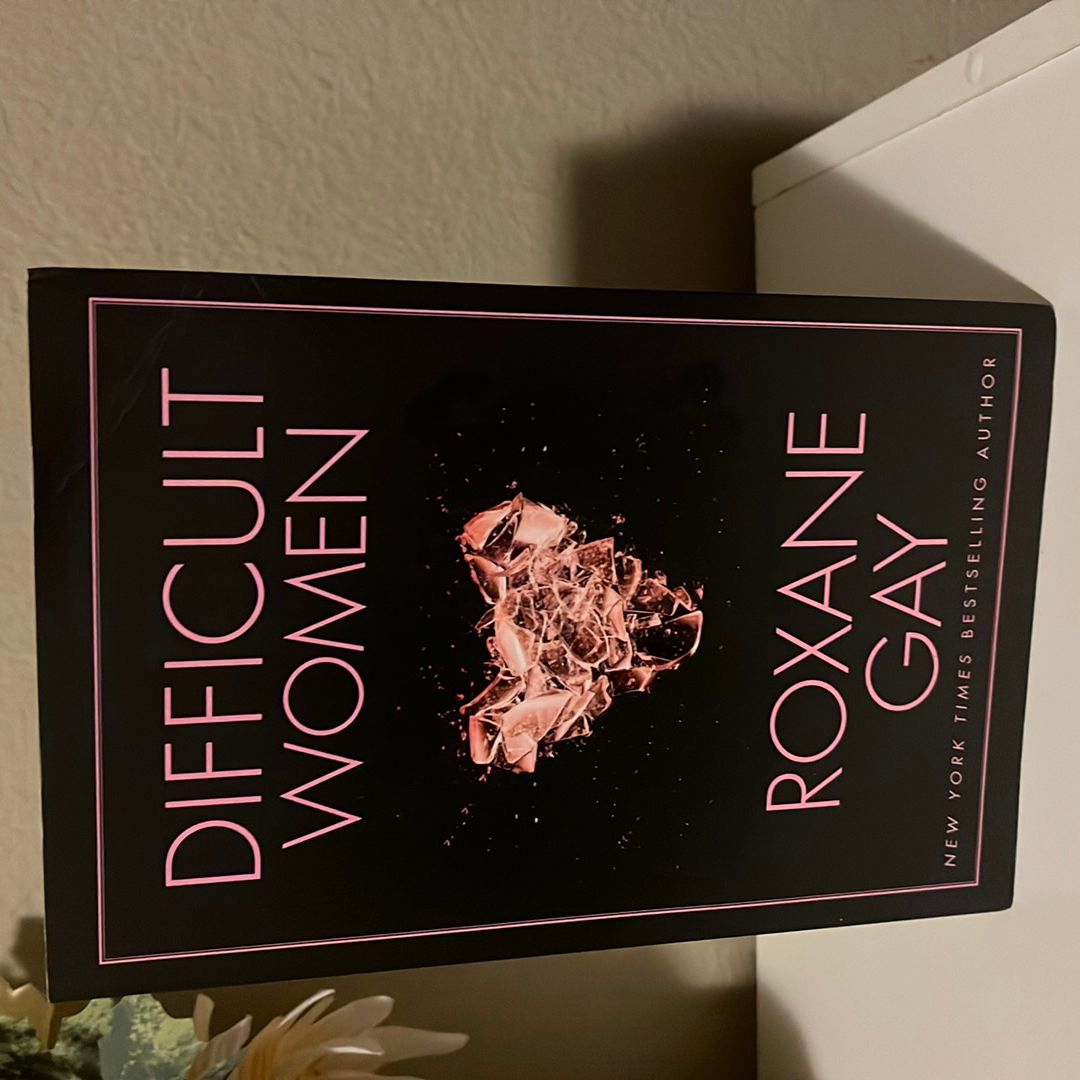 Difficult Women