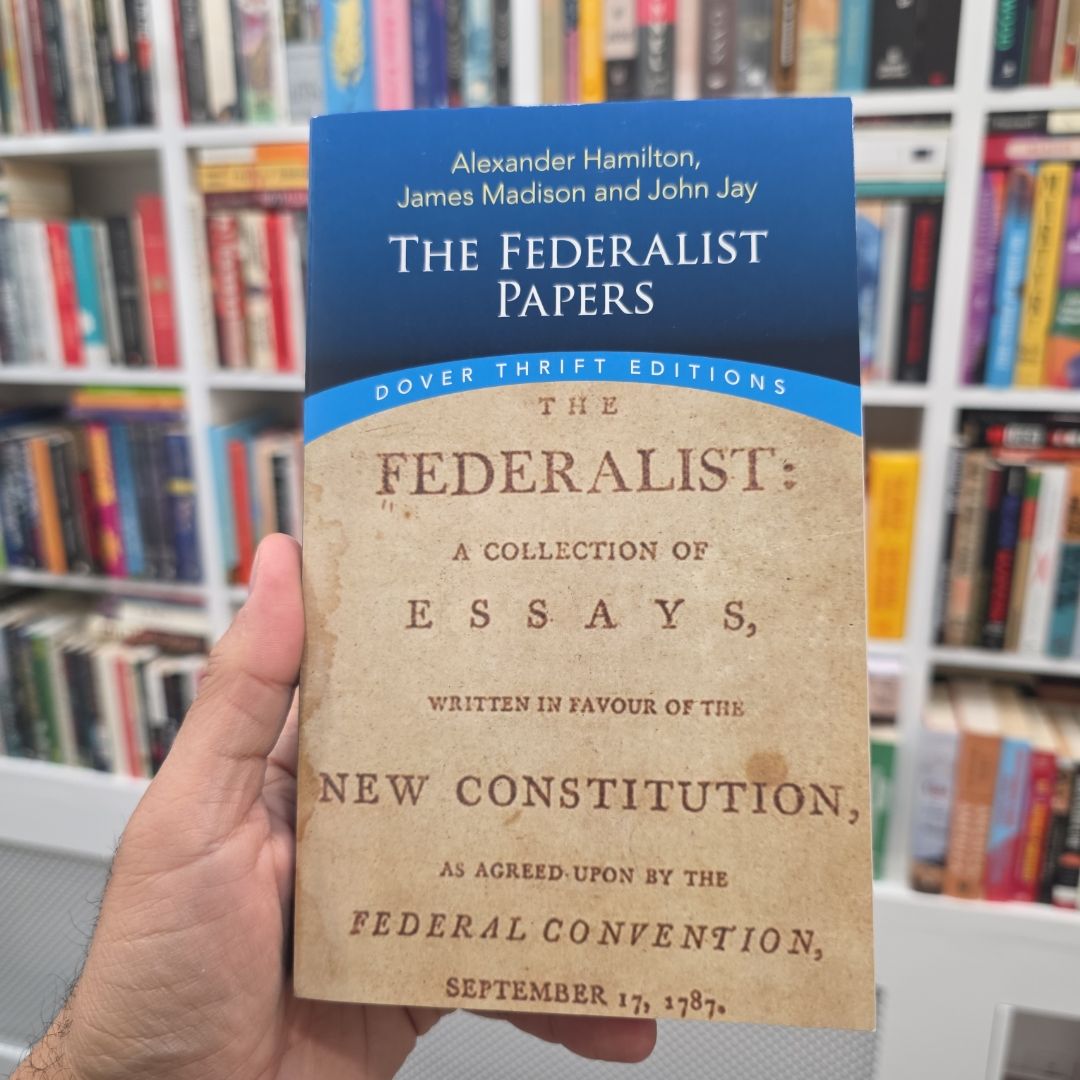 The Federalist Papers