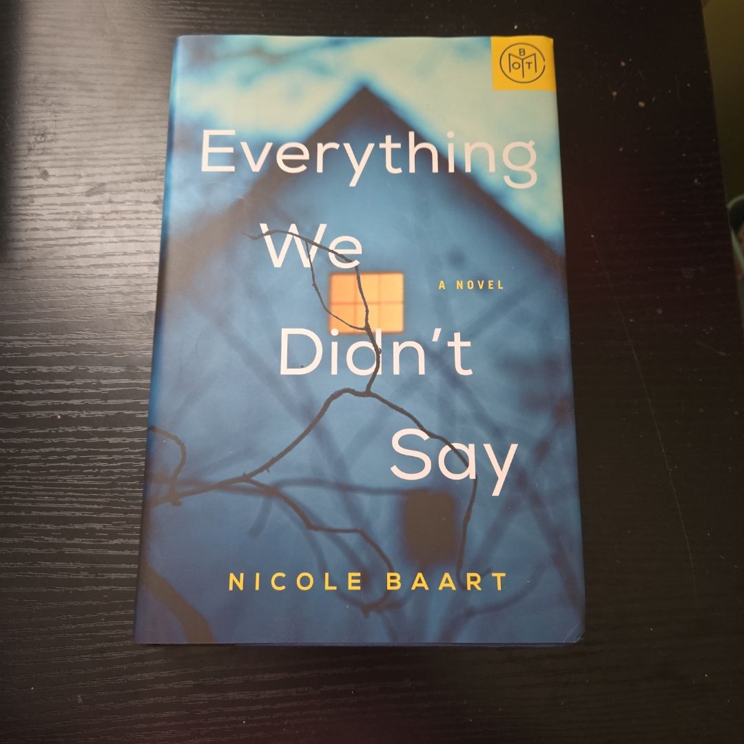 Everything We Didn't Say