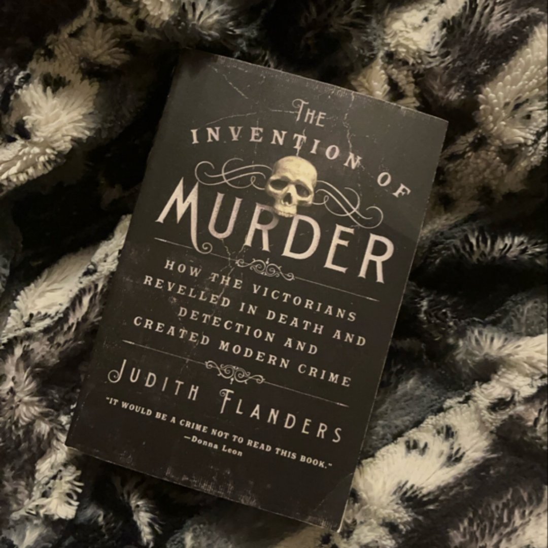 The Invention of Murder