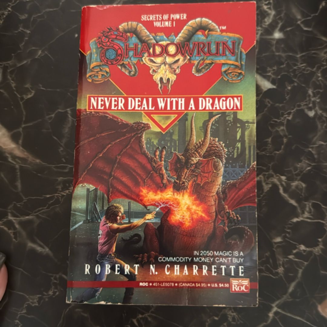 Never Deal with a Dragon