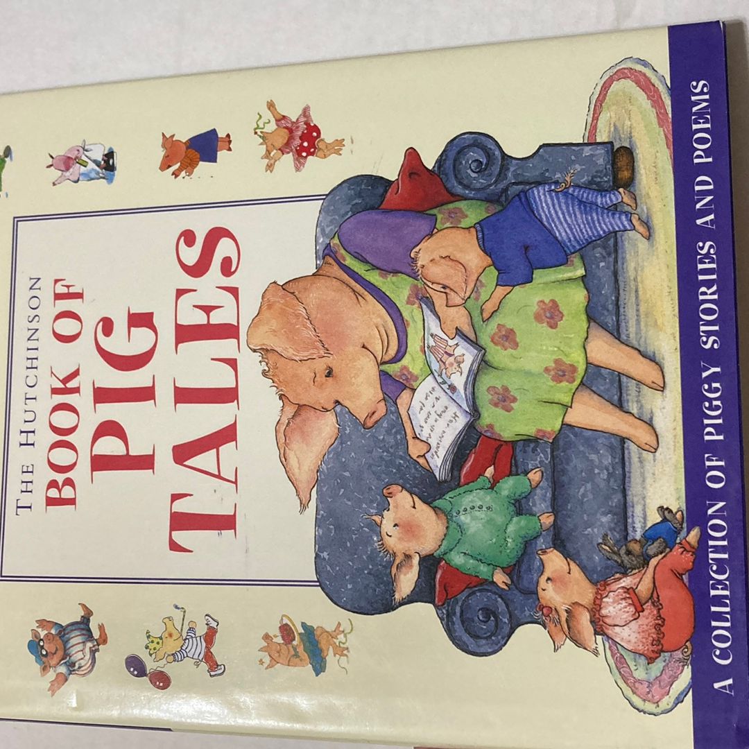 The Hutchinson Book of Pig Tales