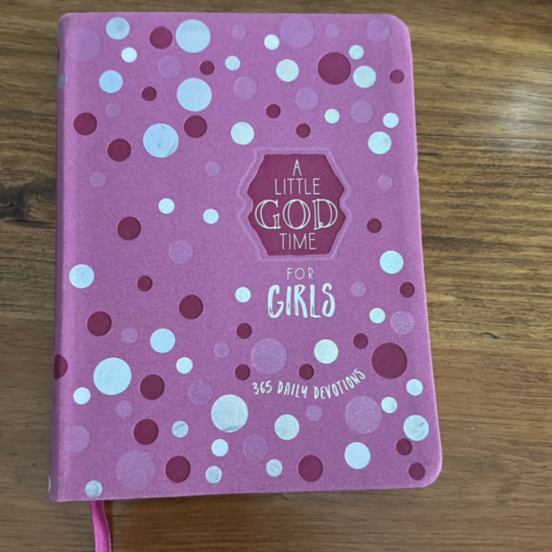A Little God Time for Girls