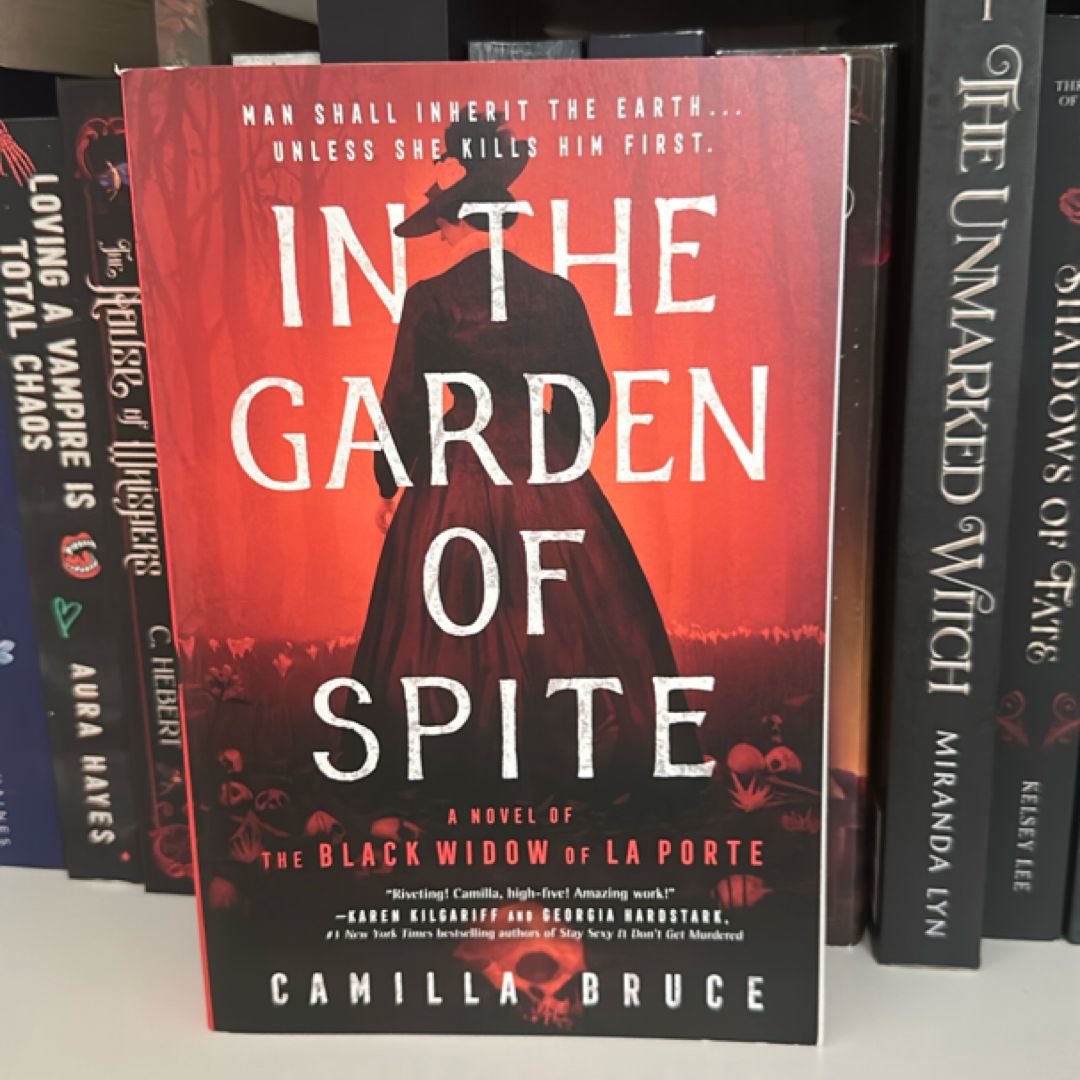 In the Garden of Spite