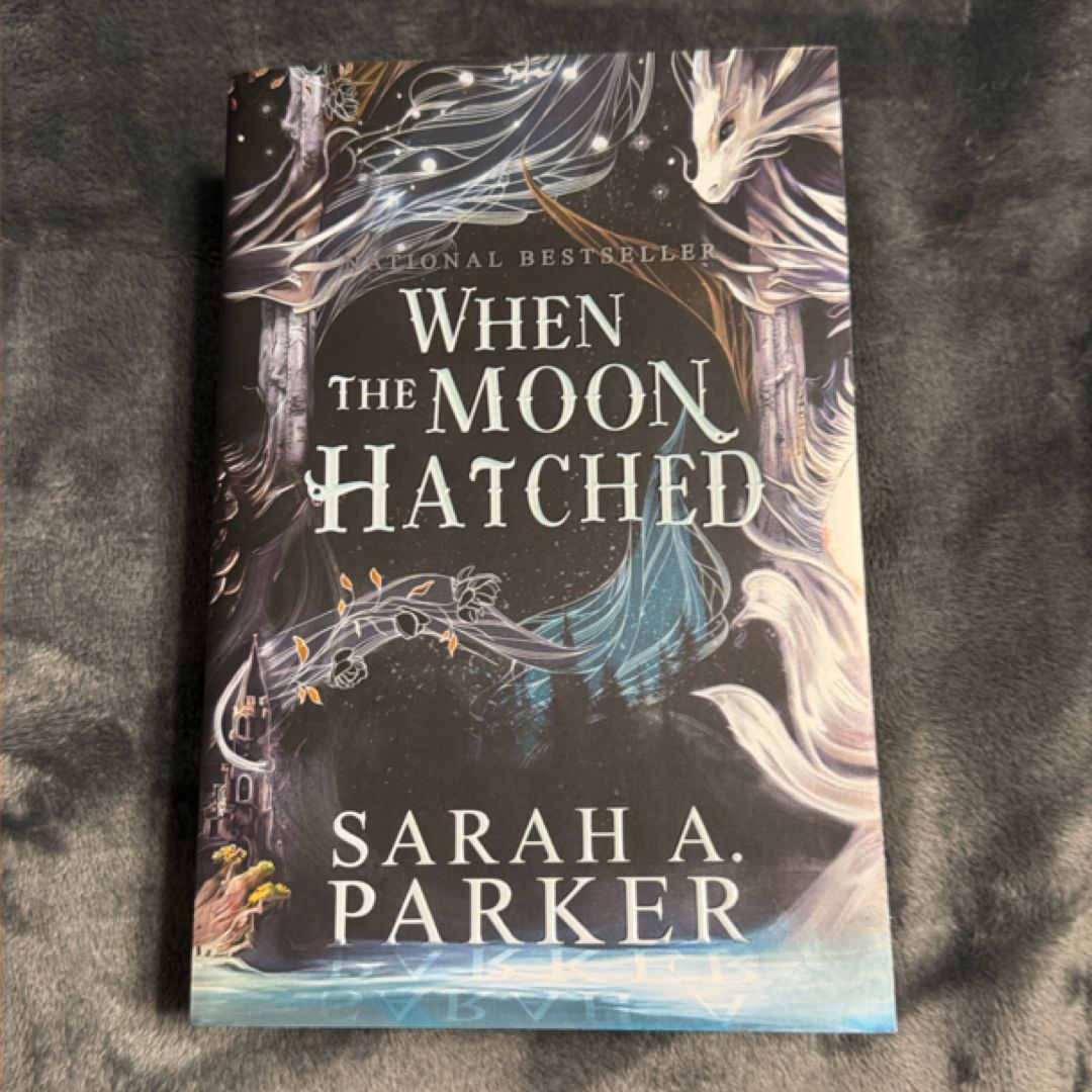 When the Moon Hatched