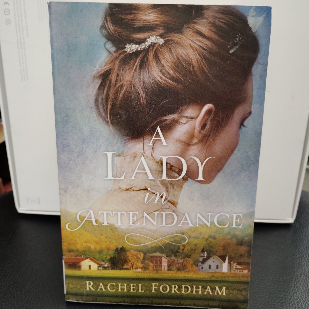A Lady in Attendance