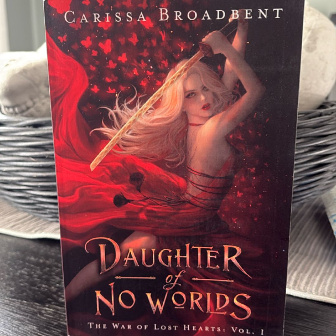 * Hand Signed* Daughter of No Worlds