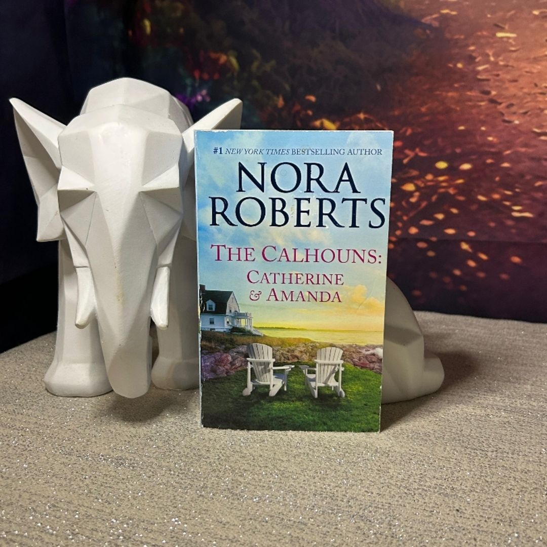 The Calhouns: Catherine and Amanda