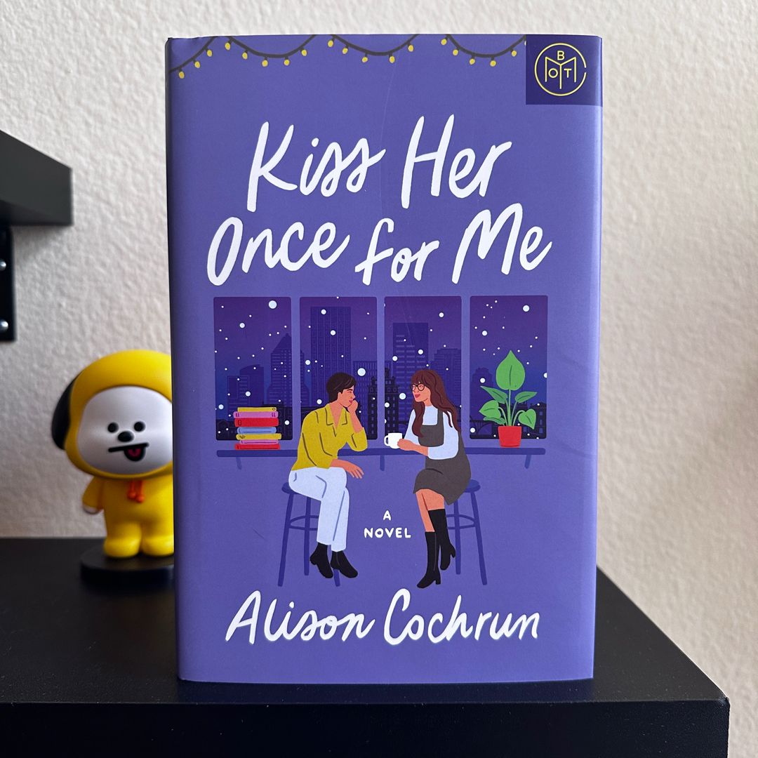 Kiss Her Once for Me